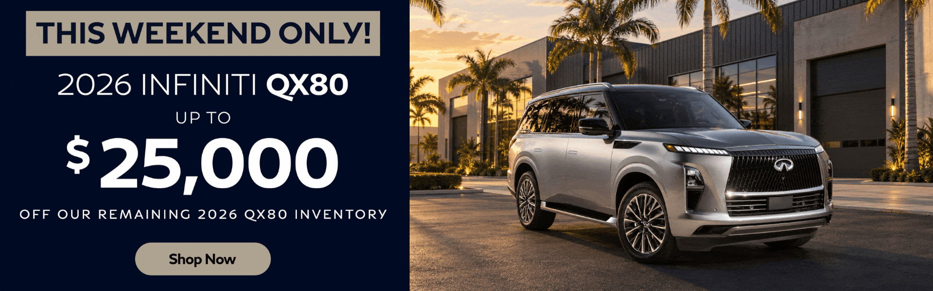 QX80 weekend offer